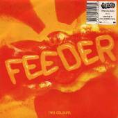 Feeder : Two Colours
